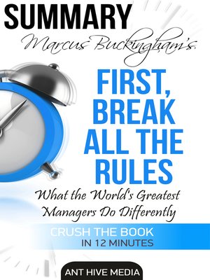 Marcus Buckingham's First Break All the Rules - ebook